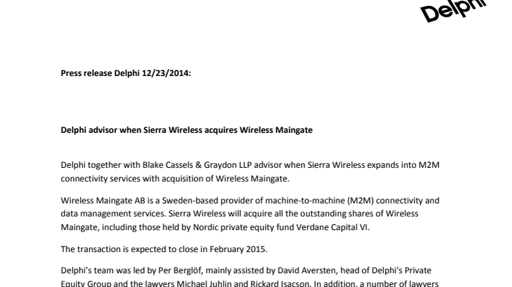 Delphi advisor when Sierra Wireless acquires Wireless Maingate