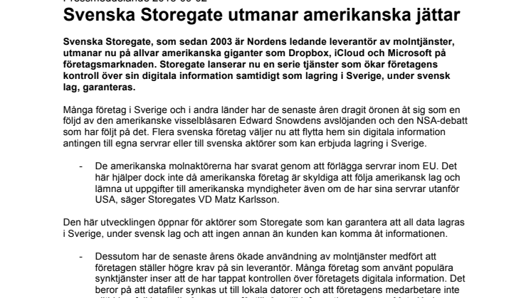 Svenska Storegate utmanar amerikanska jättar 