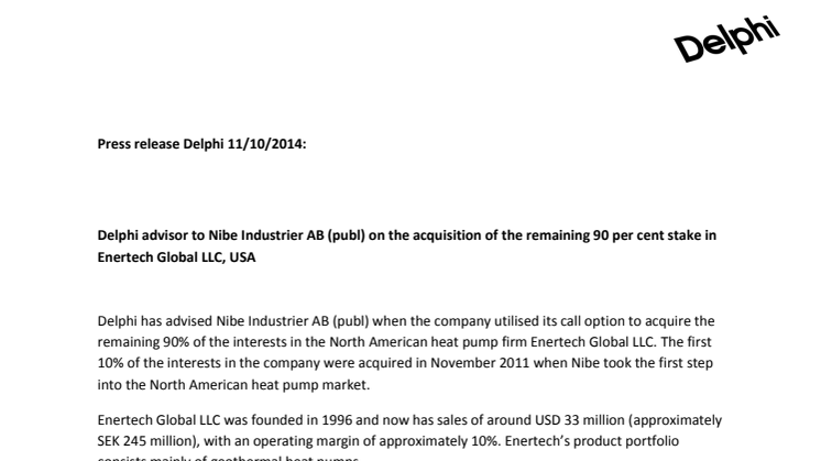 Delphi advisor to Nibe Industrier AB (publ) on the acquisition of the remaining 90 per cent stake in Enertech Global LLC, USA