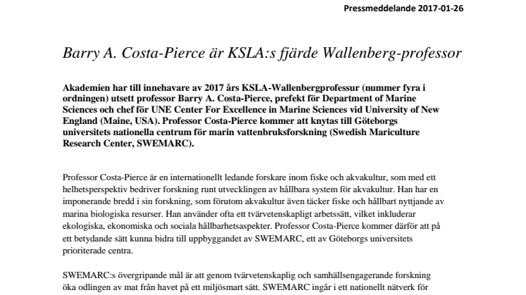 ​Barry A. Costa-Pierce är KSLA:s fjärde Wallenberg-professor
