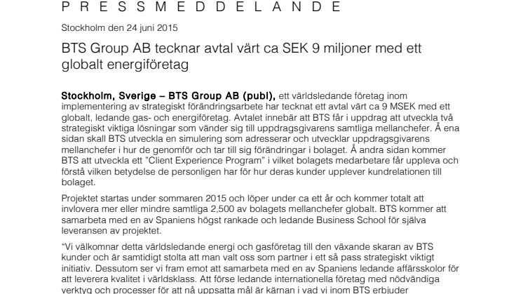 BTS Group AB tecknar avtal värt ca SEK 9 miljoner med ett globalt energiföretag