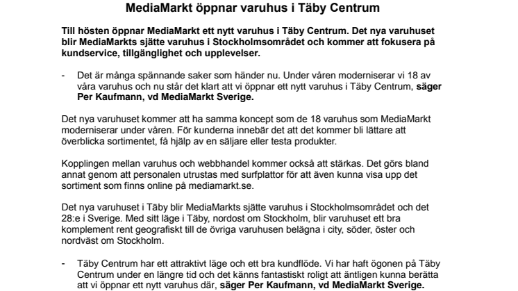 MediaMarkt öppnar varuhus i Täby Centrum