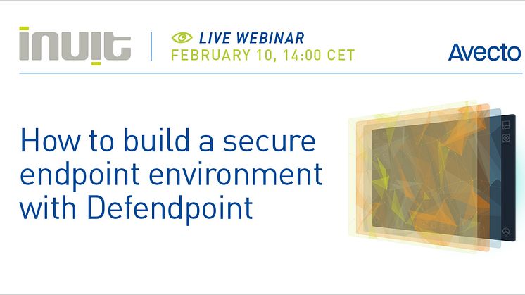 How to build a secure endpoint environment with Defendpoint