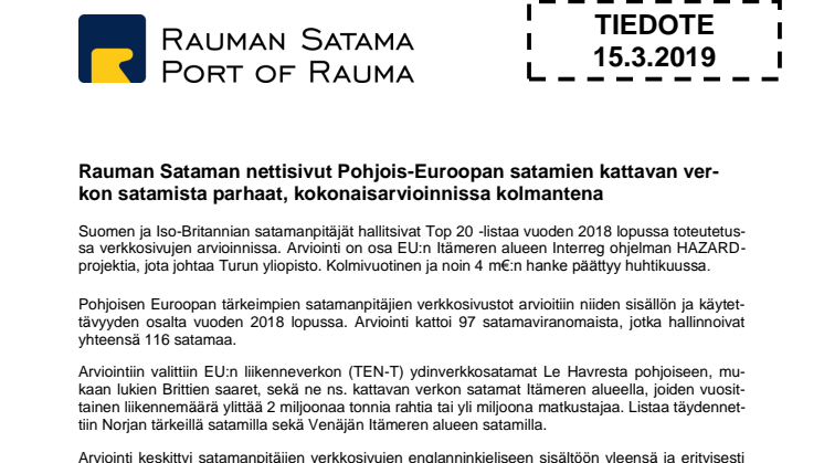 Rauman Sataman nettisivut Pohjois-Euroopan satamien kattavan verkon satamista parhaat, kokonaisarvioinnissa kolmantena