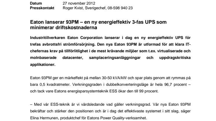 Eaton lanserar 93PM – en ny energieffektiv 3-fas UPS som minimerar driftskostnaderna