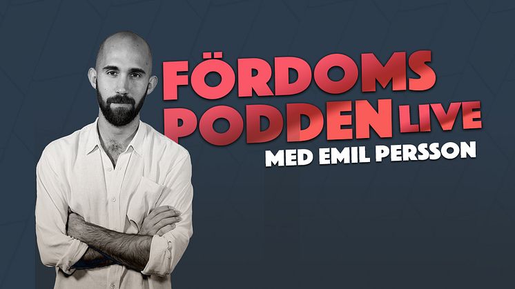 EMIL PERSSON TAR FÖRDOMSPODDEN PÅ TURNÉ