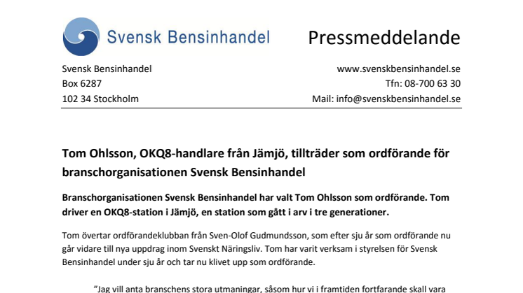 Tom Ohlsson, OKQ8-handlare från Jämjö, tillträder som ordförande för branschorganisationen Svensk Bensinhandel