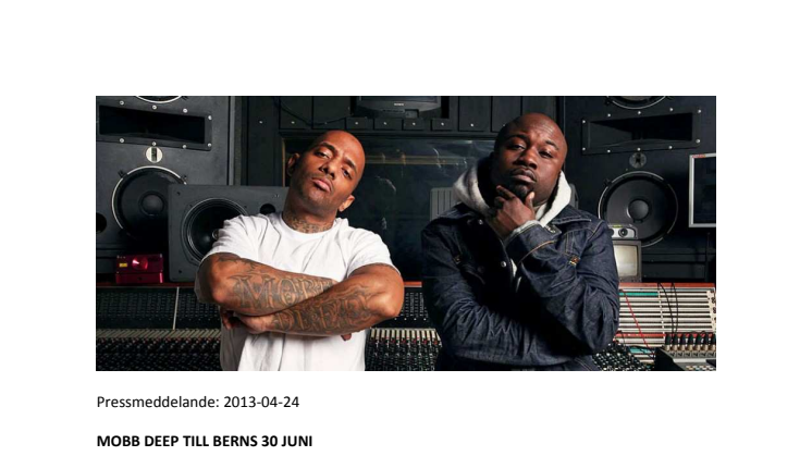 MOBB DEEP TILL BERNS 30 JUNI