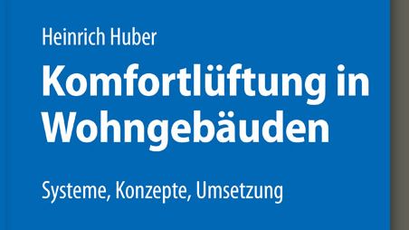 Komfortlüftung in Wohngebäuden 