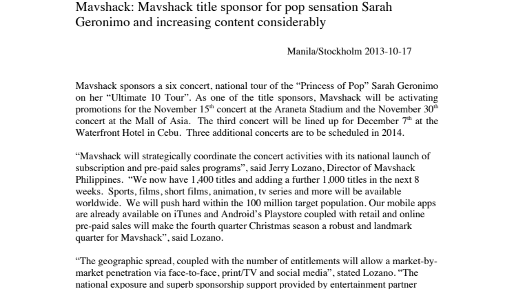 Mavshack title sponsor for pop sensation Sarah Geronimo and increasing content considerably