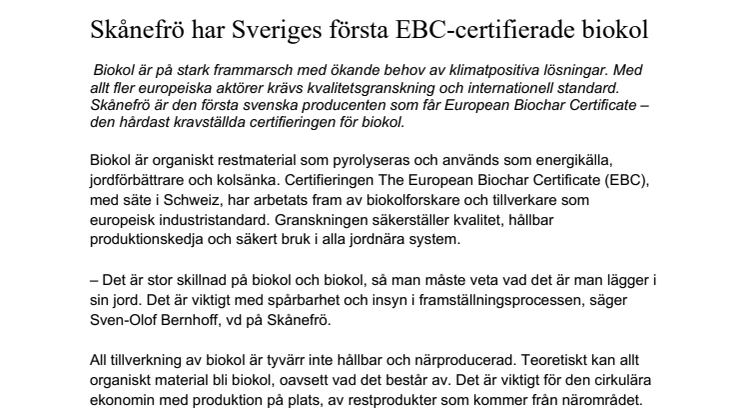 Skånefrö har Sveriges första EBC-certifierade biokol