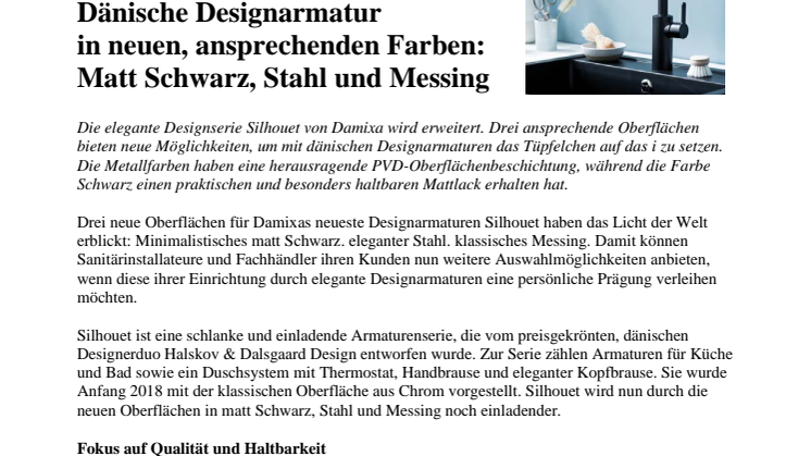 Dänische Designarmatur  in neuen, ansprechenden Farben: Matt Schwarz, Stahl und Messing 