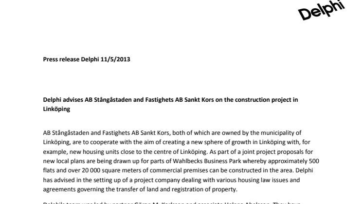 Delphi advises AB Stångåstaden and Fastighets AB Sankt Kors on the construction project in Linköping
