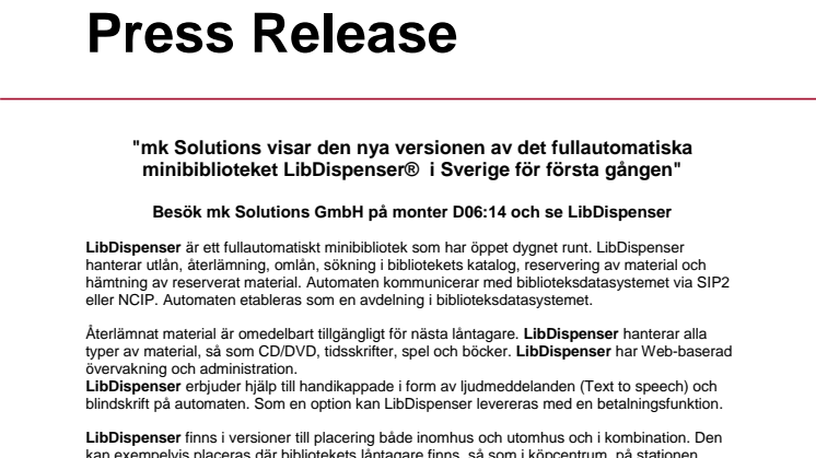 mk Solutions visar den nya versionen av det fullautomatiska minibiblioteket LibDispenser®  i Sverige för första gången