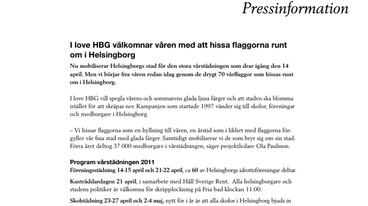 I love HBG välkomnar våren med att hissa flaggorna runt om i Helsingborg