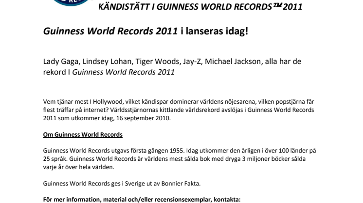 KÄNDISTÄTT I GUINNESS WORLD RECORDS 2011
