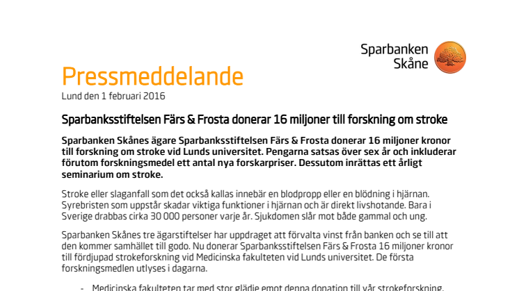 Sparbanksstiftelsen Färs & Frosta donerar 16 miljoner till forskning om stroke