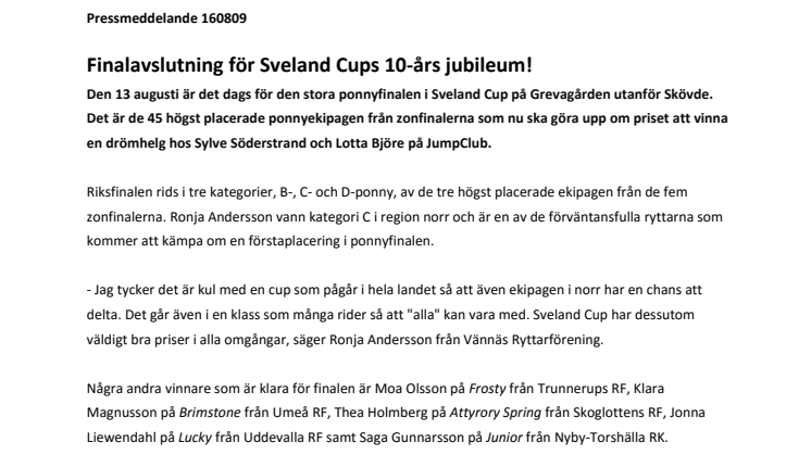Finalavslutning för Sveland Cups 10-års jubileum! 