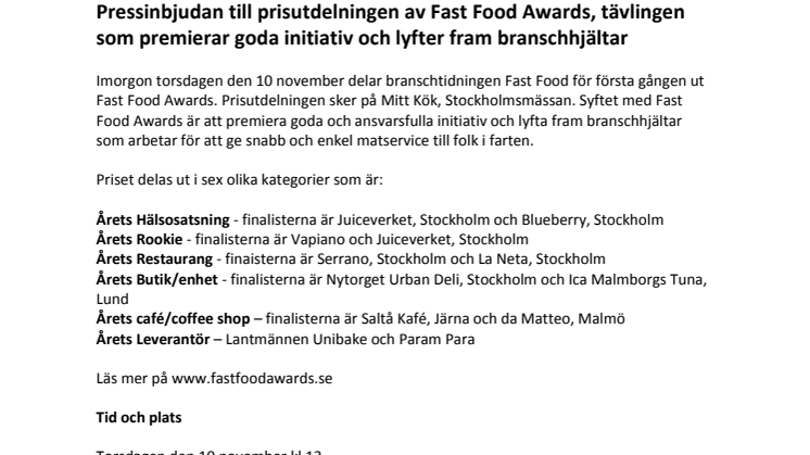 Pressinbjudan till prisutdelningen av Fast Food Awards, tävlingen som premierar goda initiativ och lyfter fram branschhjältar 