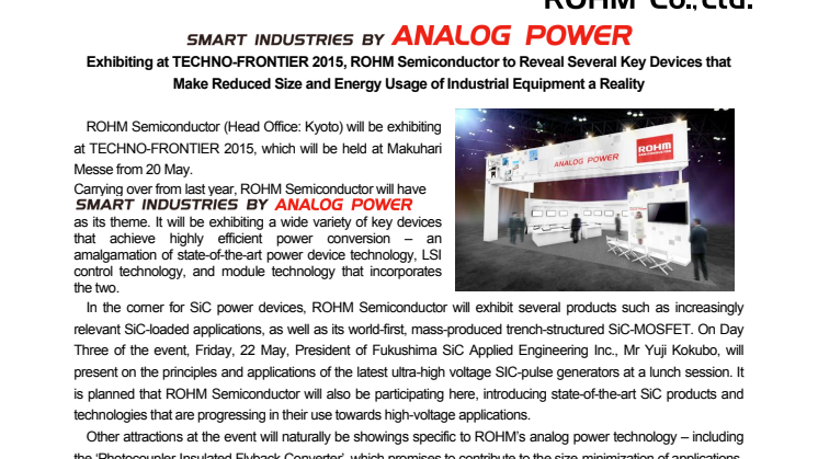 SMART INDUSTRIES BY ANALOG POWER -- Exhibiting at TECHNO-FRONTIER 2015, ROHM Semiconductor to Reveal Several Key Devices that Make Reduced Size and Energy Usage of Industrial Equipment a Reality 