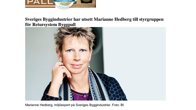 Sveriges Byggindustrier har utsett Marianne Hedberg till styrgruppen för Retursystem Byggpall