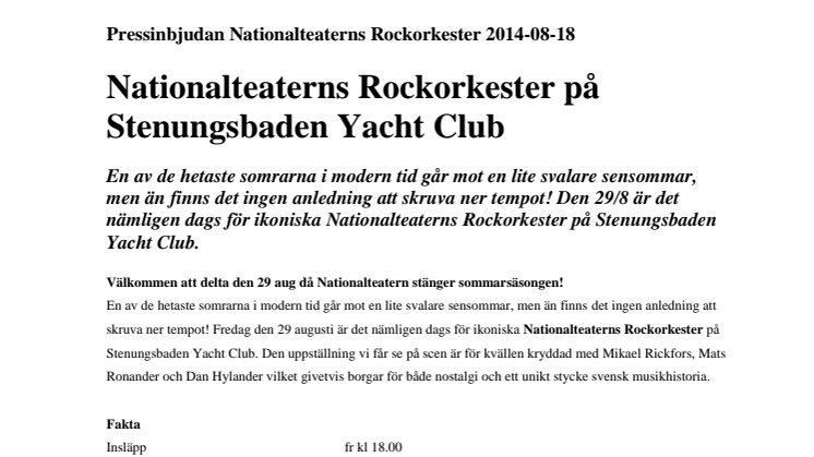 Pressinbjudan, 29/8 Nationalteaterns Rockorkester på Stenungsbaden Yacht Club 