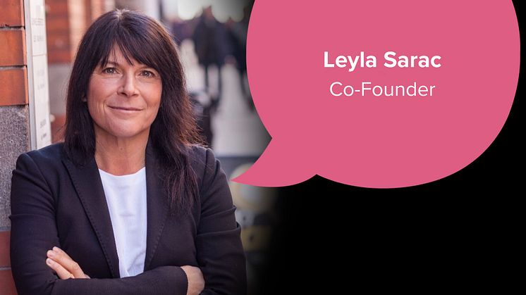 Leyla Sarac, Co-Founder.