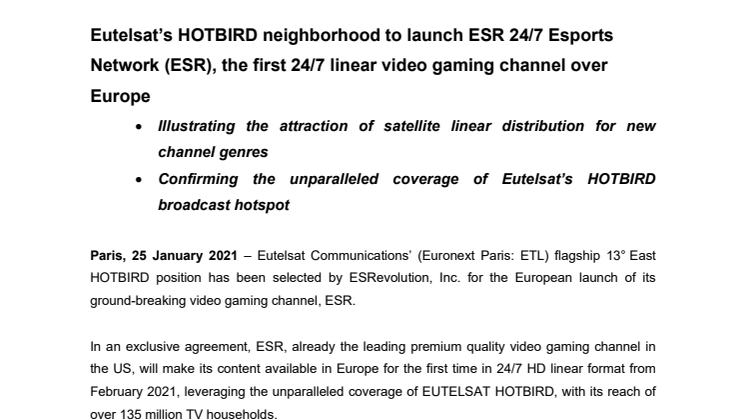 ​Eutelsat’s HOTBIRD neighborhood to launch ESR 24/7 Esports Network (ESR), the first 24/7 linear video gaming channel over Europe