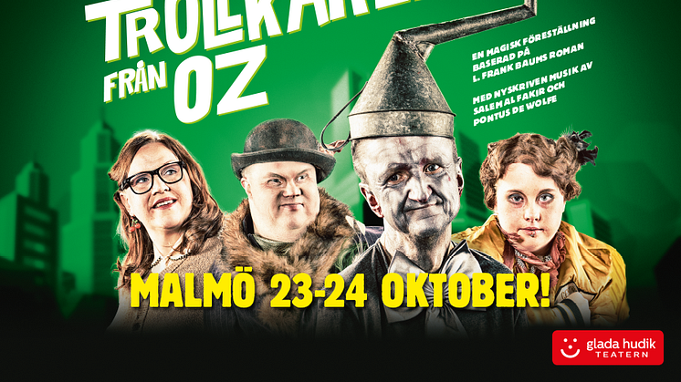 Glada Hudik-teatern gästar Malmö med Trollkarlen från Oz