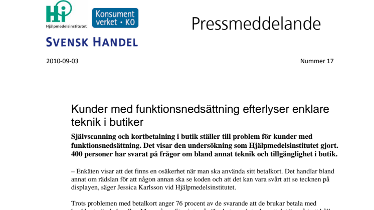 Kunder med funktionsnedsättning efterlyser enklare teknik i butiker