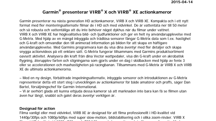 Garmin® presenterar VIRB® X och VIRB® XE actionkameror