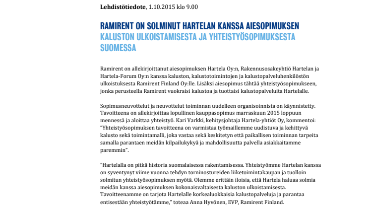 Ramirent on solminut Hartelan kanssa aiesopimuksen kaluston ulkoistamisesta ja yhteistyösopimuksesta Suomessa