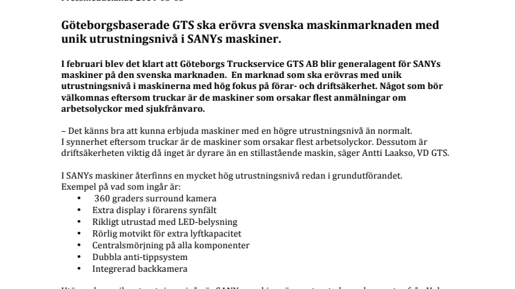 Göteborgsbaserade GTS ska erövra svenska maskinmarknaden med unik utrustningsnivå i SANYs maskiner