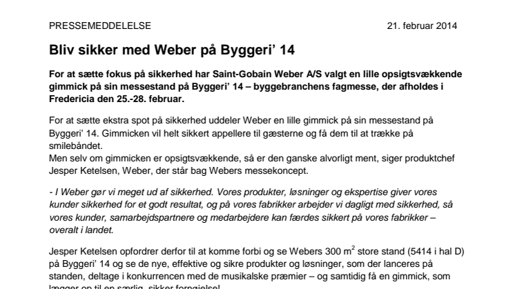 Bliv sikker med Weber på Byggeri’ 14