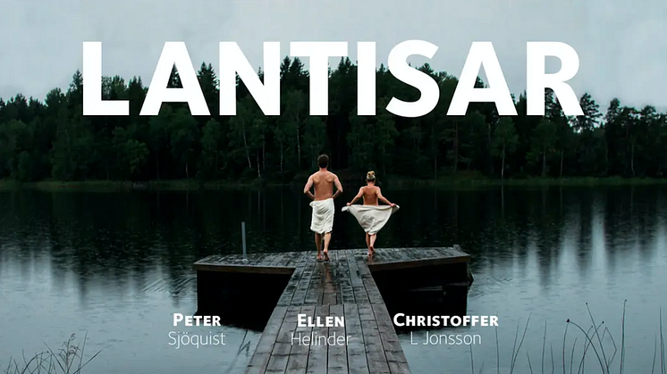 Backa Studios långfilm "Lantisar" visas av Sveriges Television