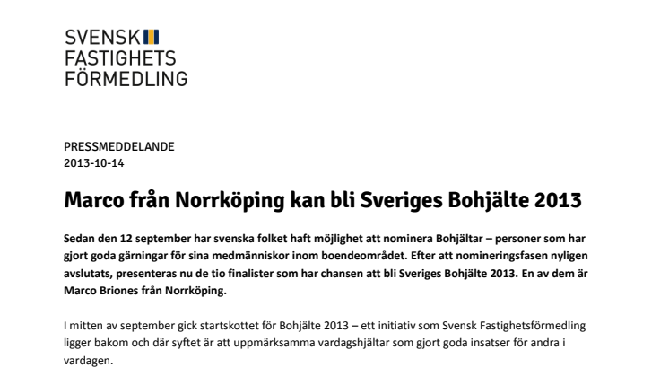 Marco från Norrköping kan bli Sveriges Bohjälte 2013