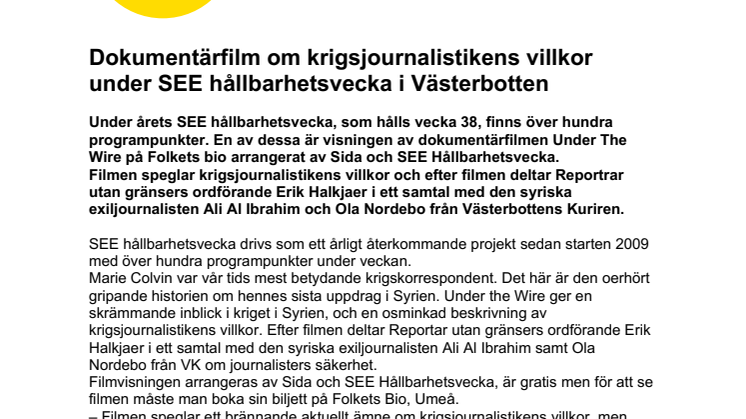 Dokumentärfilm om krigsjournalistikens villkor under SEE hållbarhetsvecka i Västerbotten