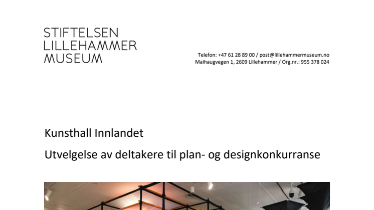 Rapport for utvelgelse av arkitektkontorer til Kunsthall Innlandet