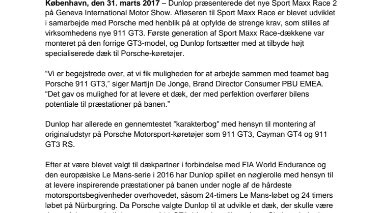 Dunlop Sport Maxx Race 2 godkendt af Porsche til 911 GT3