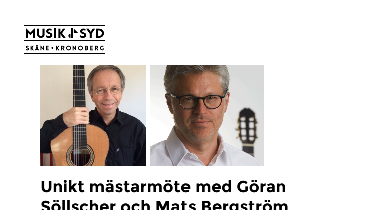 Unikt mästarmöte med Göran Söllscher och Mats Bergström