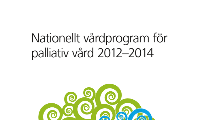Det första nationella vårdprogrammet för palliativ vård i Sverige är nu publicerat 