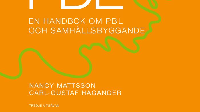 Ny utåva av PBL - En handbok om PBL och samhällsbyggande