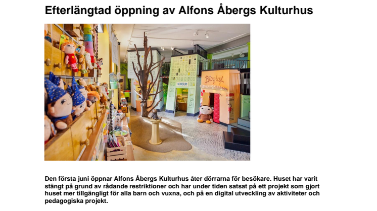Efterlängtad öppning av Alfons Åbergs Kulturhus