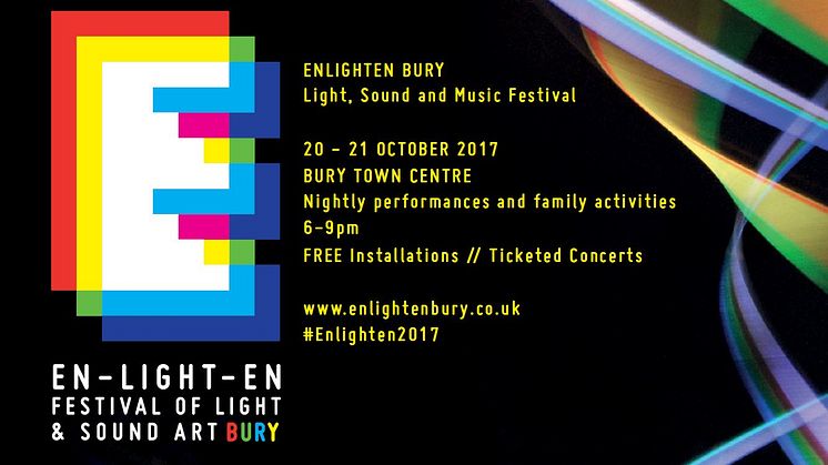 Enlighten – new sound and light festival in Bury this October 