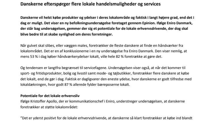 Danskerne efterspørger flere lokale handelsmuligheder og services