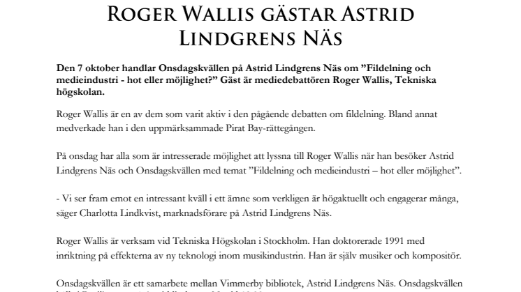 Roger Wallis gästar Astrid Lindgrens Näs