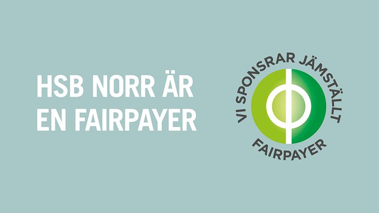 HSB Norr är en FairPayer