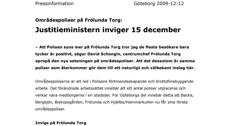 Områdespoliser på Frölunda Torg: Justitieministern inviger 15 december
