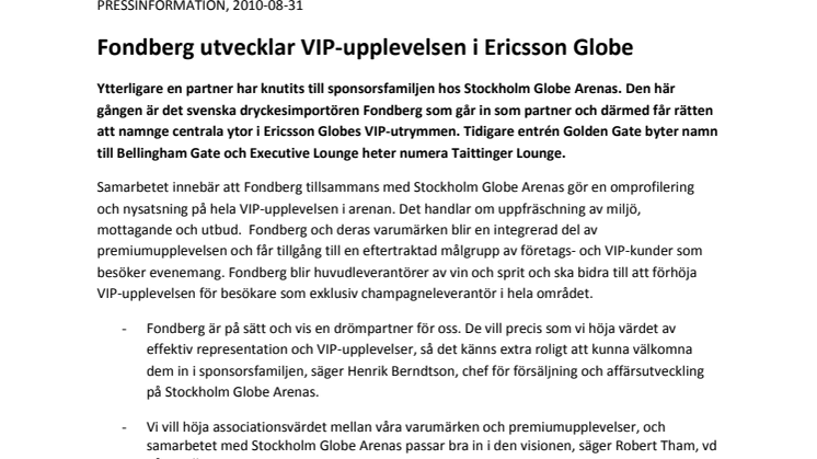 Fondberg utvecklar VIP-upplevelsen i Ericsson Globe
