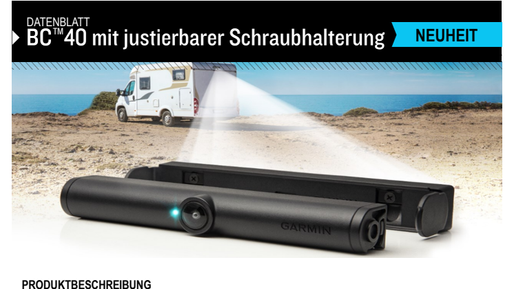 Datenblatt Garmin BC40 Rückfahrkamera mit Schraubhalterung